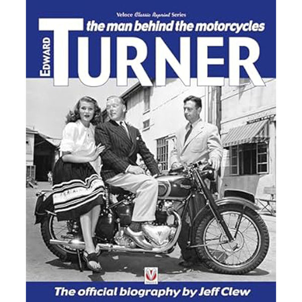 Edward Turner The Man behind the Motorcycles