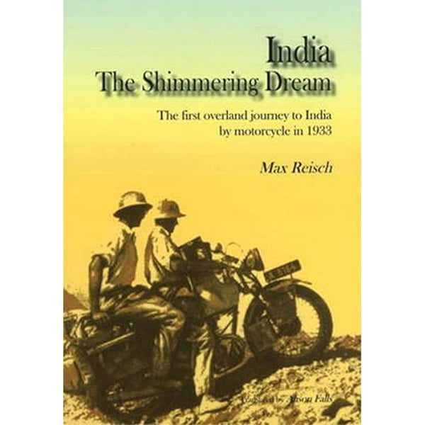 India The Shimmering Dream by Max Reisch