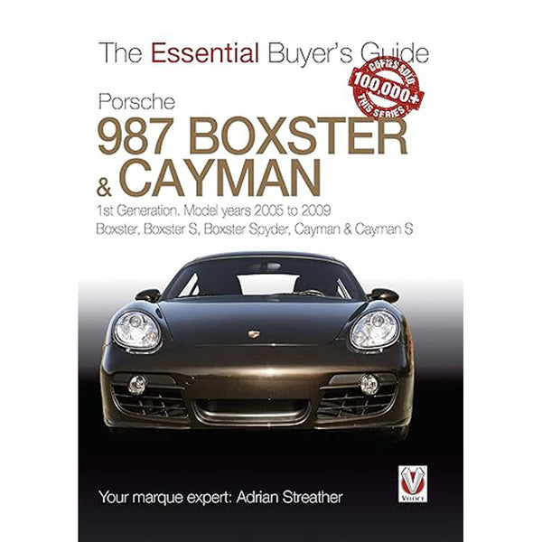 Porsche 987 Boxster & Cayman 2005 to 2009 Buyers Guide