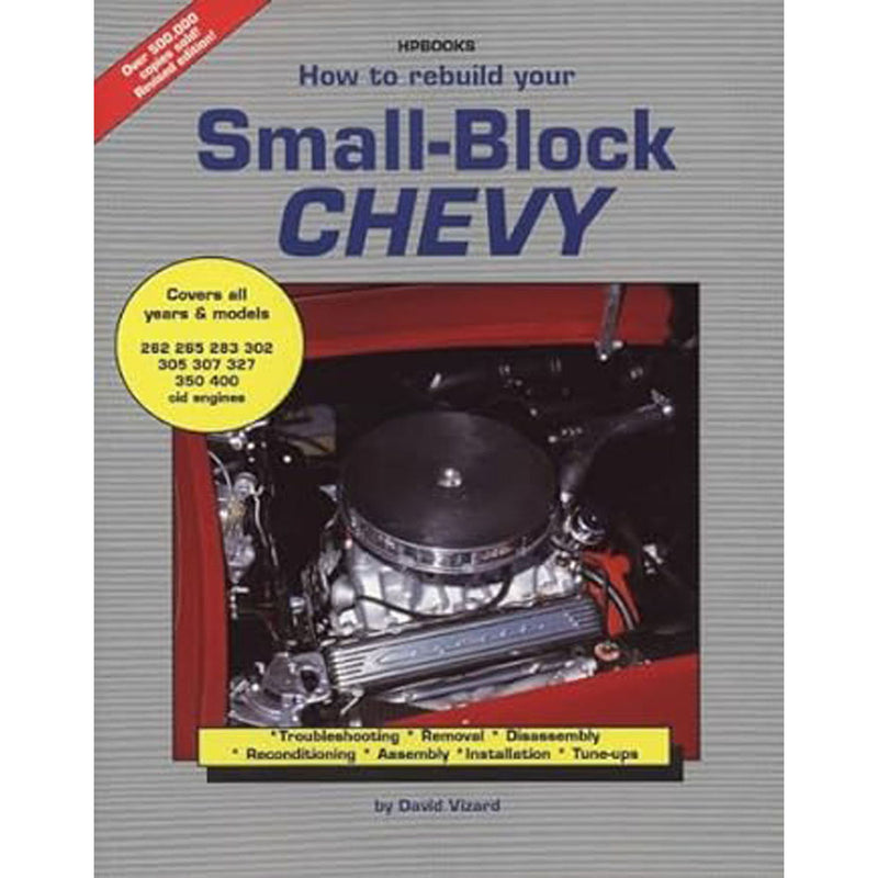 How to Rebuild Your Small-Block Chevy by David Vizard